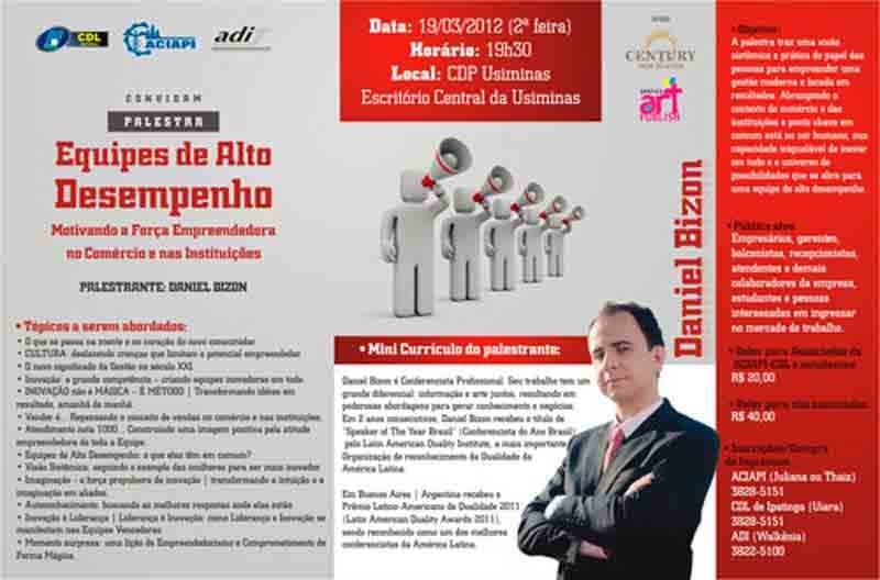 Ipatinga anuncia a palestra motivacional com Daniel Bizon Folder da palestra de Daniel Bizon em Ipatinga MG