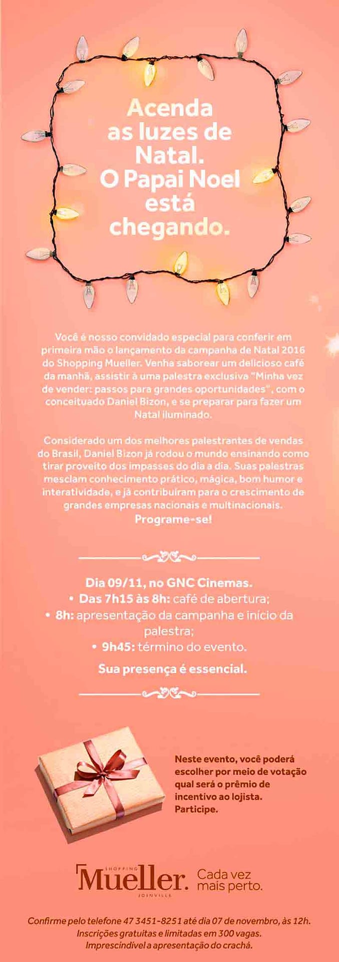 Divulgação palestra Daniel Bizon Shopping Mueller Joinville Divulgação palestra Daniel Bizon Shopping Mueller Joinville